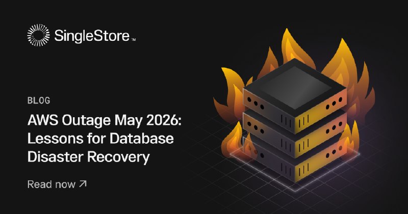 AWS Outage May 2026: Lessons for Database Disaster Recovery