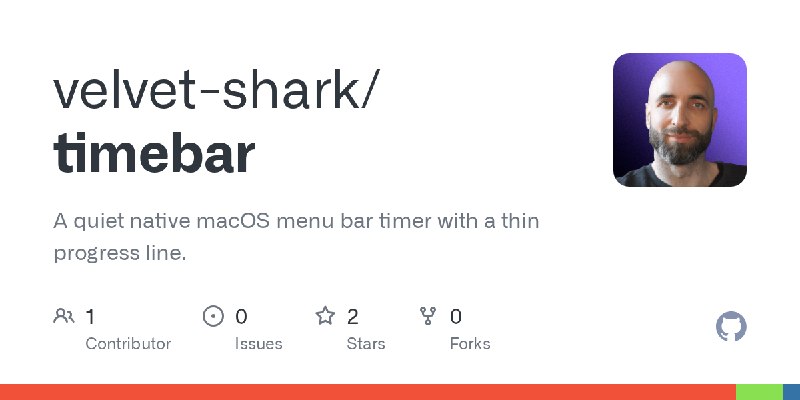 GitHub - velvet-shark/timebar: A quiet native macOS menu bar timer with a thin progress line.